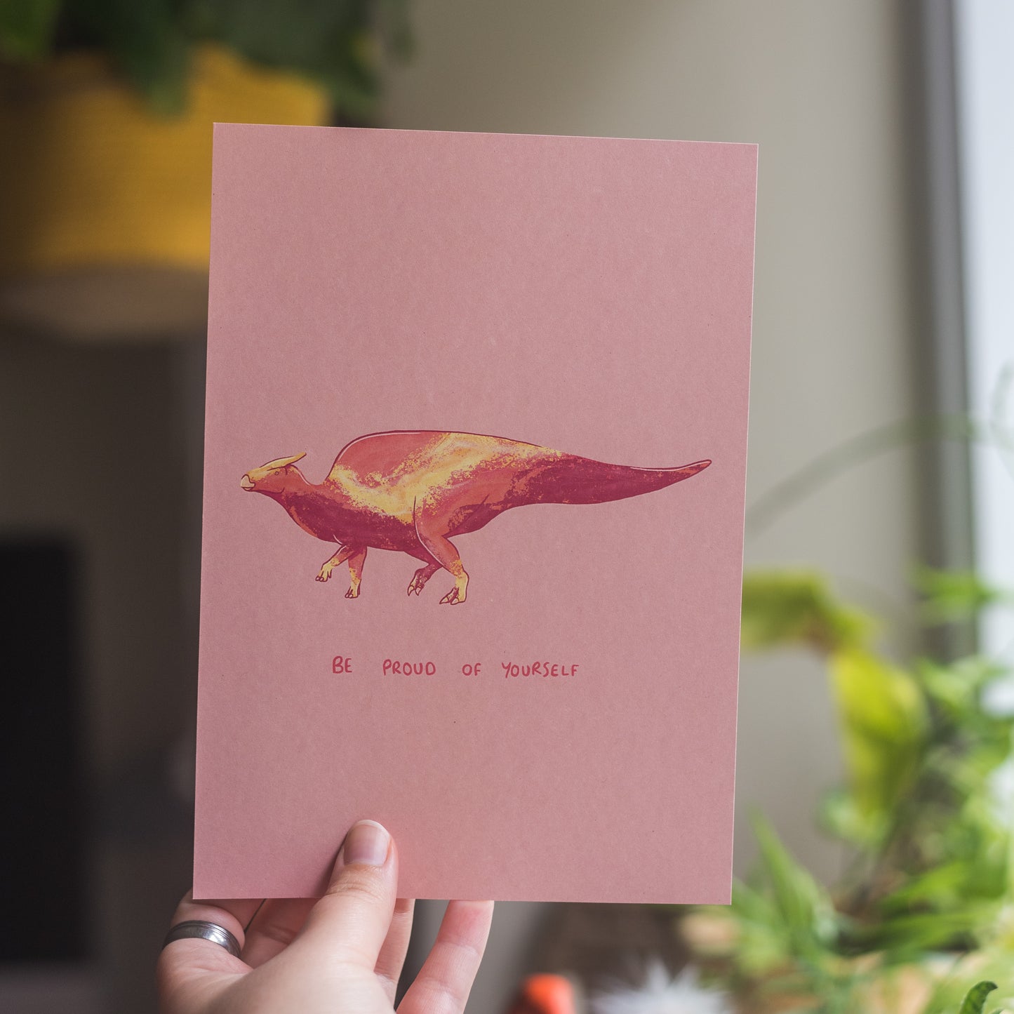 Saurolophus Be Proud Of Yourself Print