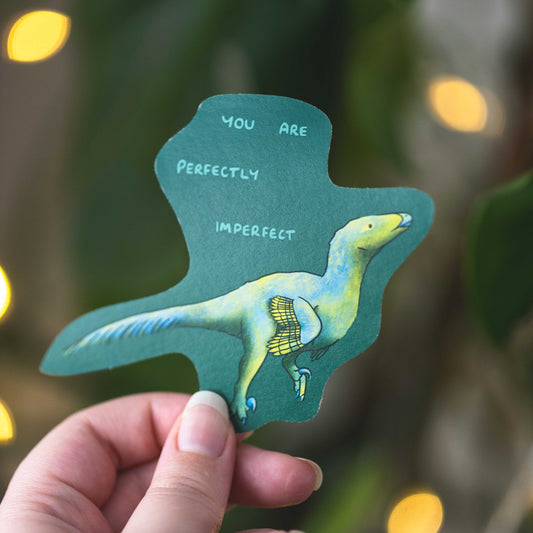 Bambiraptor You Are Perfectly Imperfect Sticker