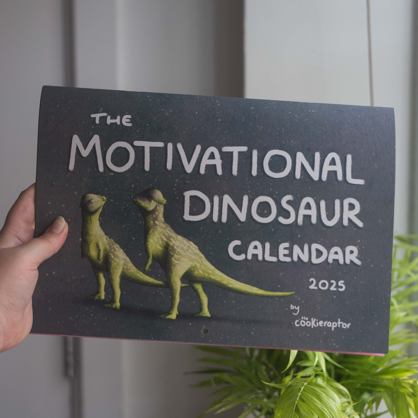 The Motivational Dinosaur Calendar 2025