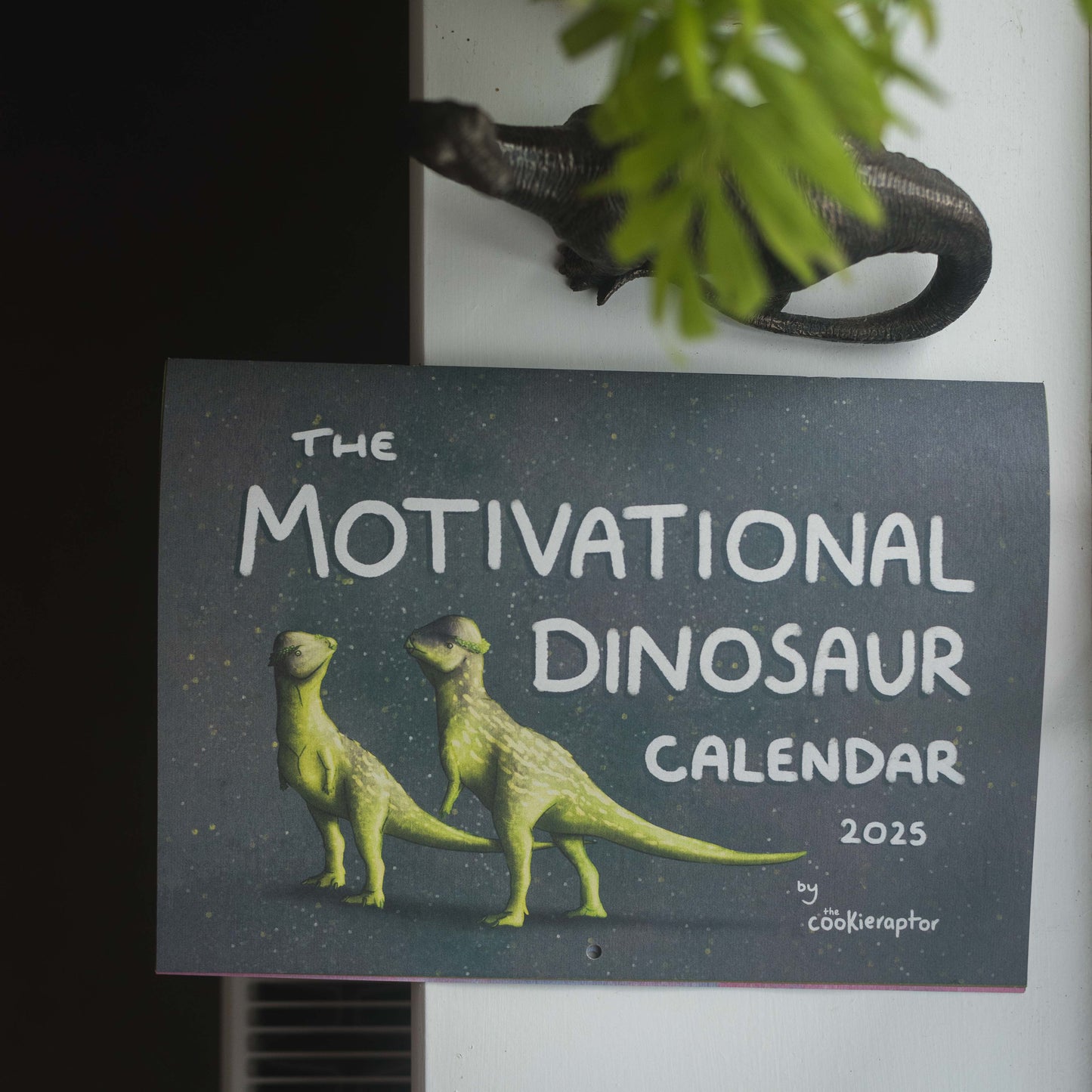 The Motivational Dinosaur Calendar 2025